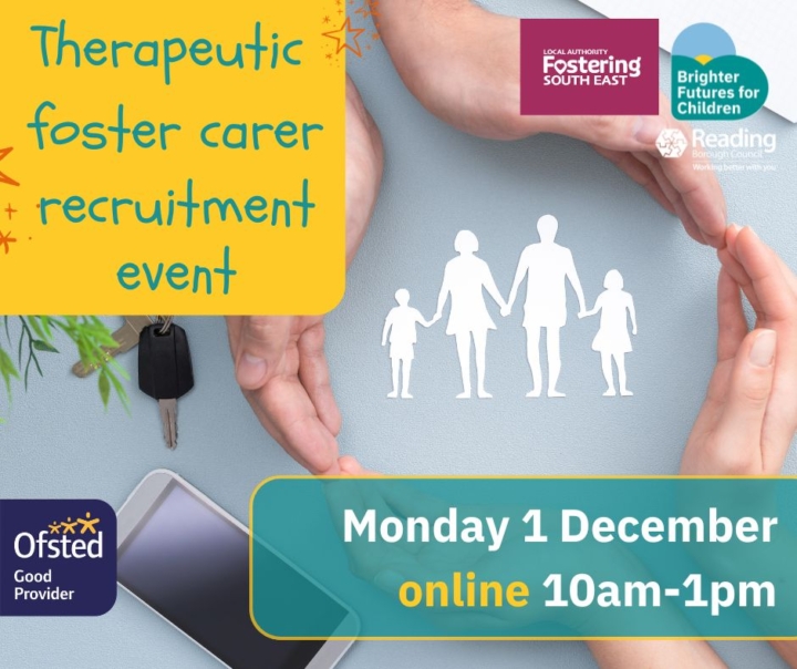 Photo of hands coming together to make a circle around a paper silhouette of a family, with the title 'Therapeutic fostering event Monday 1 December 10am-1pm' Includes Reading Borough Council logo