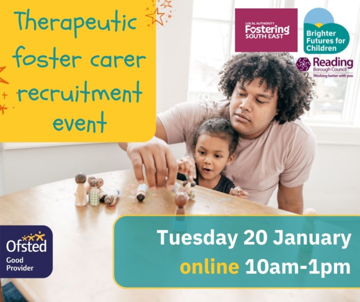 Photo of a male foster carer playing with a child and their toys, with the title 'Therapeutic fostering event Tuesday 20 January 10am-1pm' Includes Reading Borough Council logo