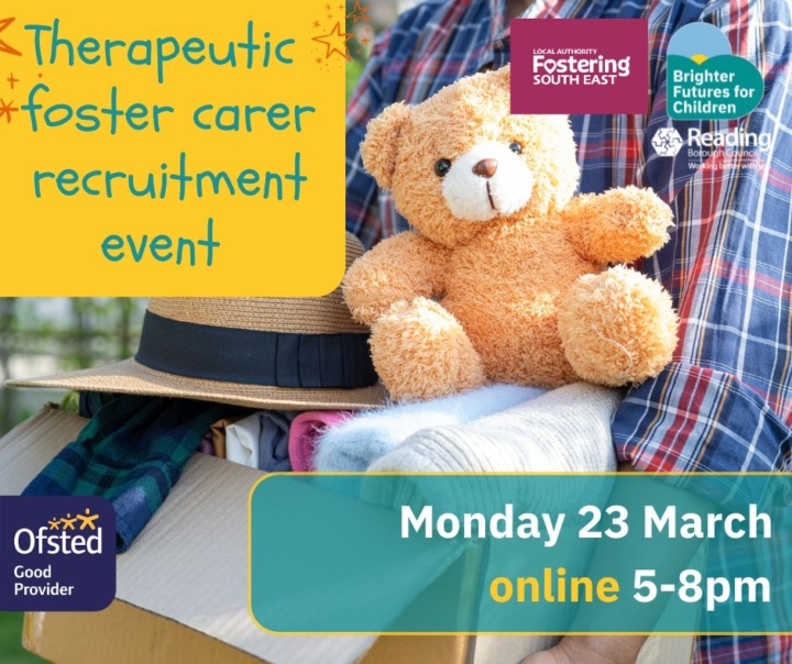 A young person holding a box of their belongings with a stuffed teddy bear sat on the top, with the title 'Therapeutic fostering event Monday 23 March 5-8pm' Includes Reading Borough Council logo